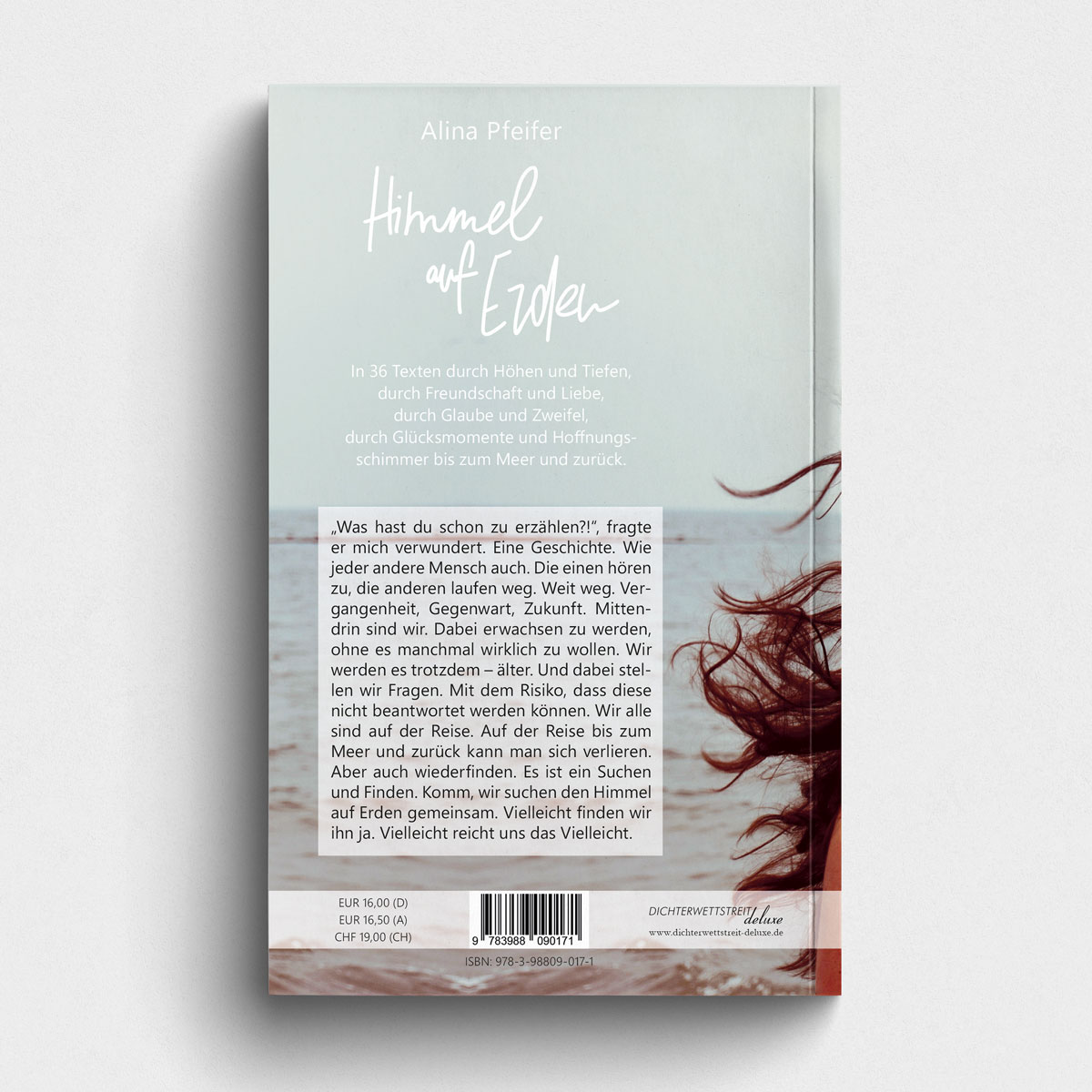 Buch Himmel auf Erden - Durch Glaube und Zweifel bis zum Meer und zurück. Textsammlung der Poetry Slammerin Alina Pfeifer. Abbildung Buch Rückseite.