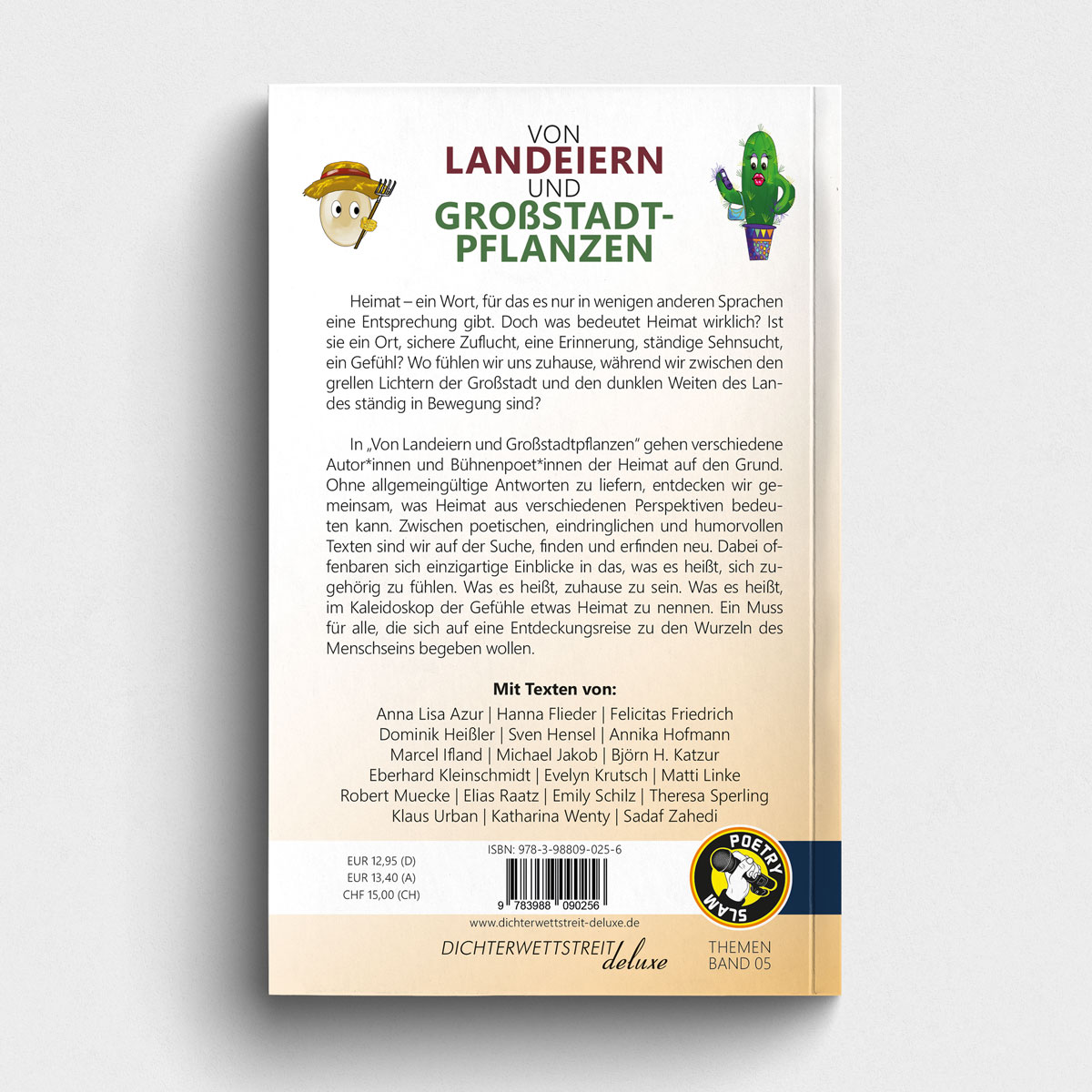 Buch Von Landeiern und Großstadtpflanzen - 24 Geschichten, Gedichte, Gedanken über Heimat, Identität und Zuhause. Dichterwettstreit deluxe Themenband 05. Abbildung Buch Rückseite.