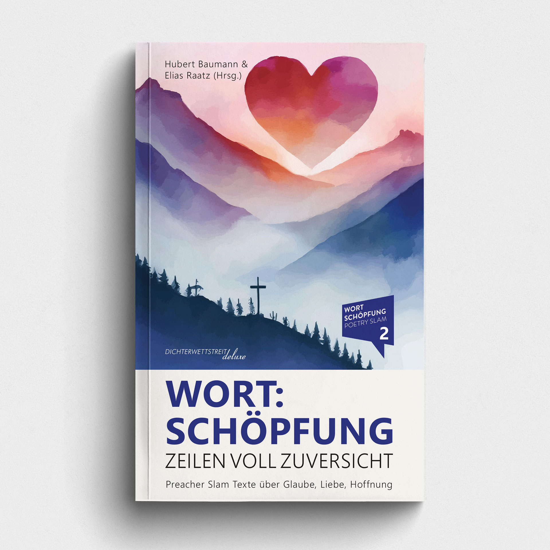 Buch WortSchöpfung - Zeilen voll Zuversicht - Preacher-Slam Texte über Glaube, Liebe, Hoffnung. Abbildung Buchcover.