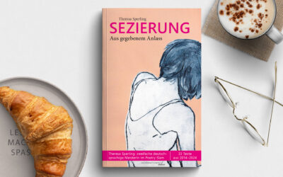 Theresa Sperling – SEZIERUNG. Aus gegebenem Anlass